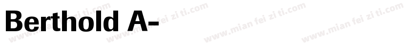 Berthold A字体转换